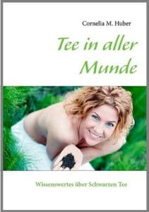 teebuch tee in aller munde cornelia m. huber 